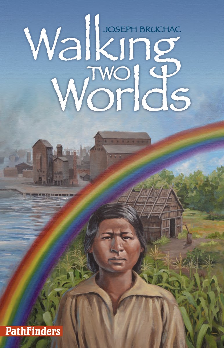 Walking Two Worlds (PathFinders) - Bilingual Coming-of-Age Novel for Teens & Young Adults - Perfect for Multicultural Readers & Classroom Discussions