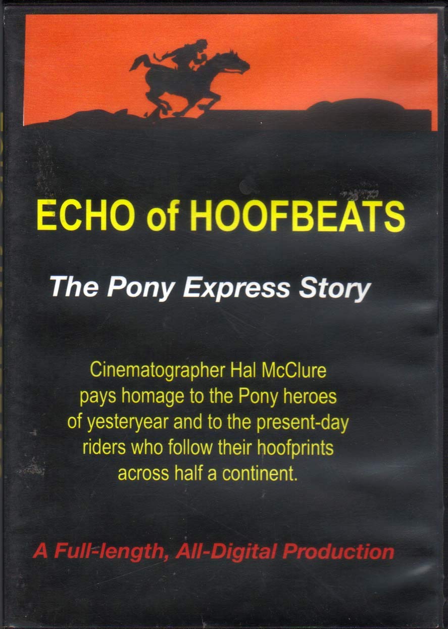 Echo of Hoofbeats: The Pony Express Story by Hal McClure - Western History Book for American Frontier Enthusiasts | Perfect for History Buffs, Classroom Reading & Western Culture Lovers
