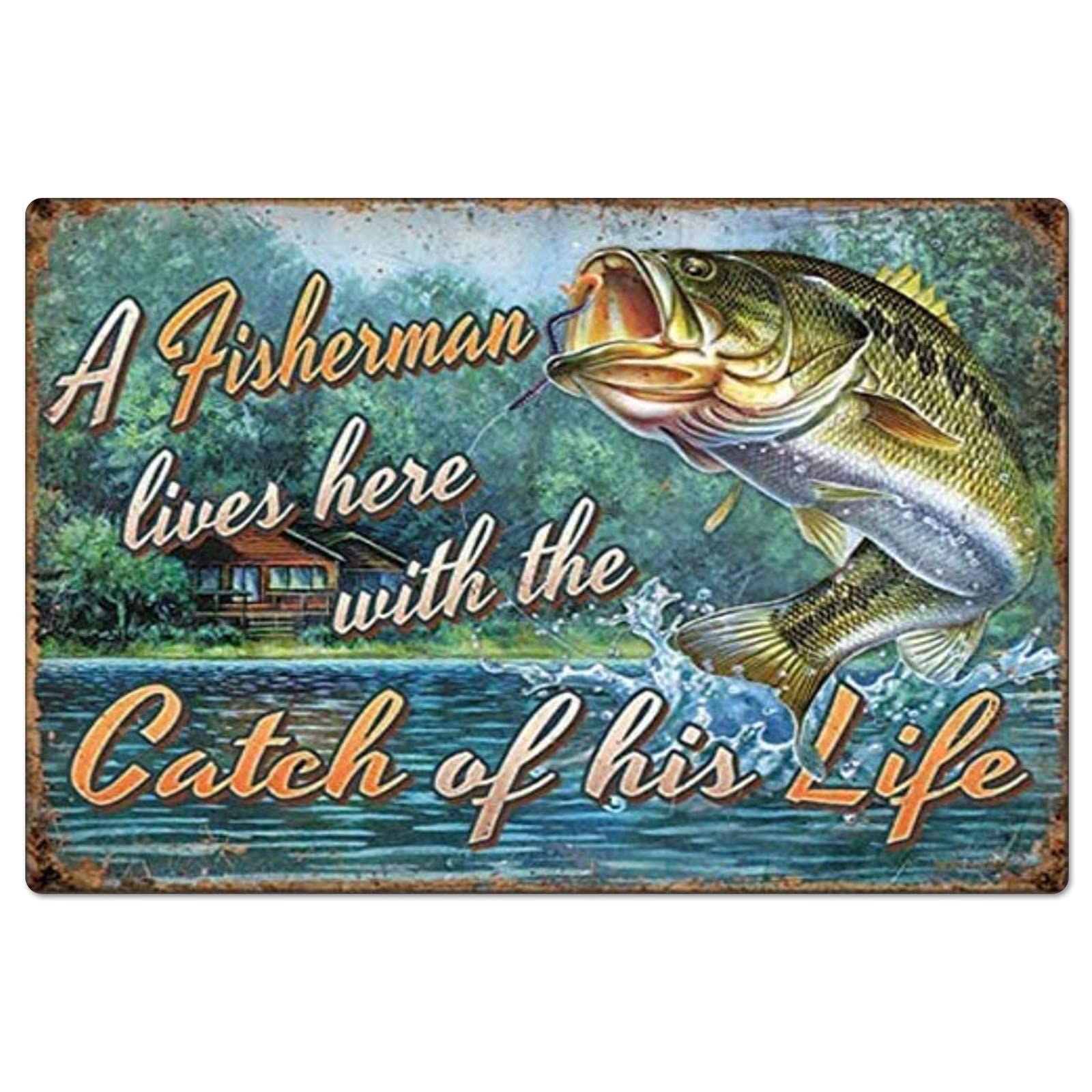 Vintage Fishing Metal Tin Sign - 'Catch Of His Life' Wall Art Decor 12x16 Inch - Perfect for Man Cave, Garage, Bar, or Outdoor Cabin Decor