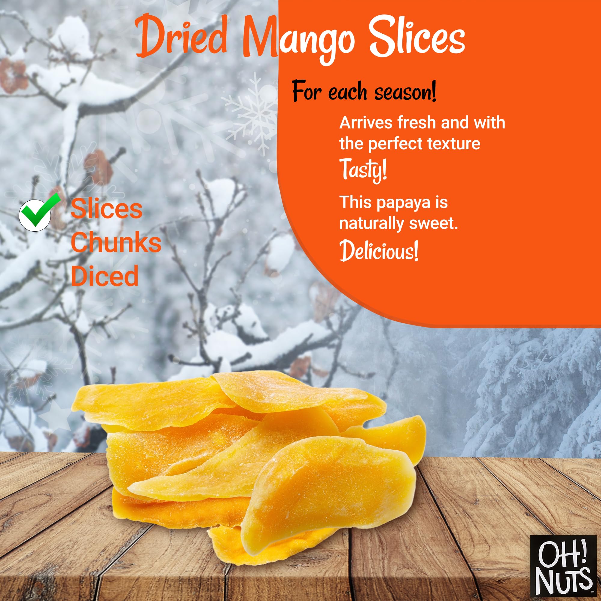 Oh! Nuts Dried Mango Slices - 1 LB Bag of Dehydrated Fruit Snacks - All Natural, No Sugar Added - Perfect for Healthy Snacking, Trail Mix & Baking - Packed in Resealable Zip Bag for Freshness - Great for Office, Hiking & Kids Lunch Boxes