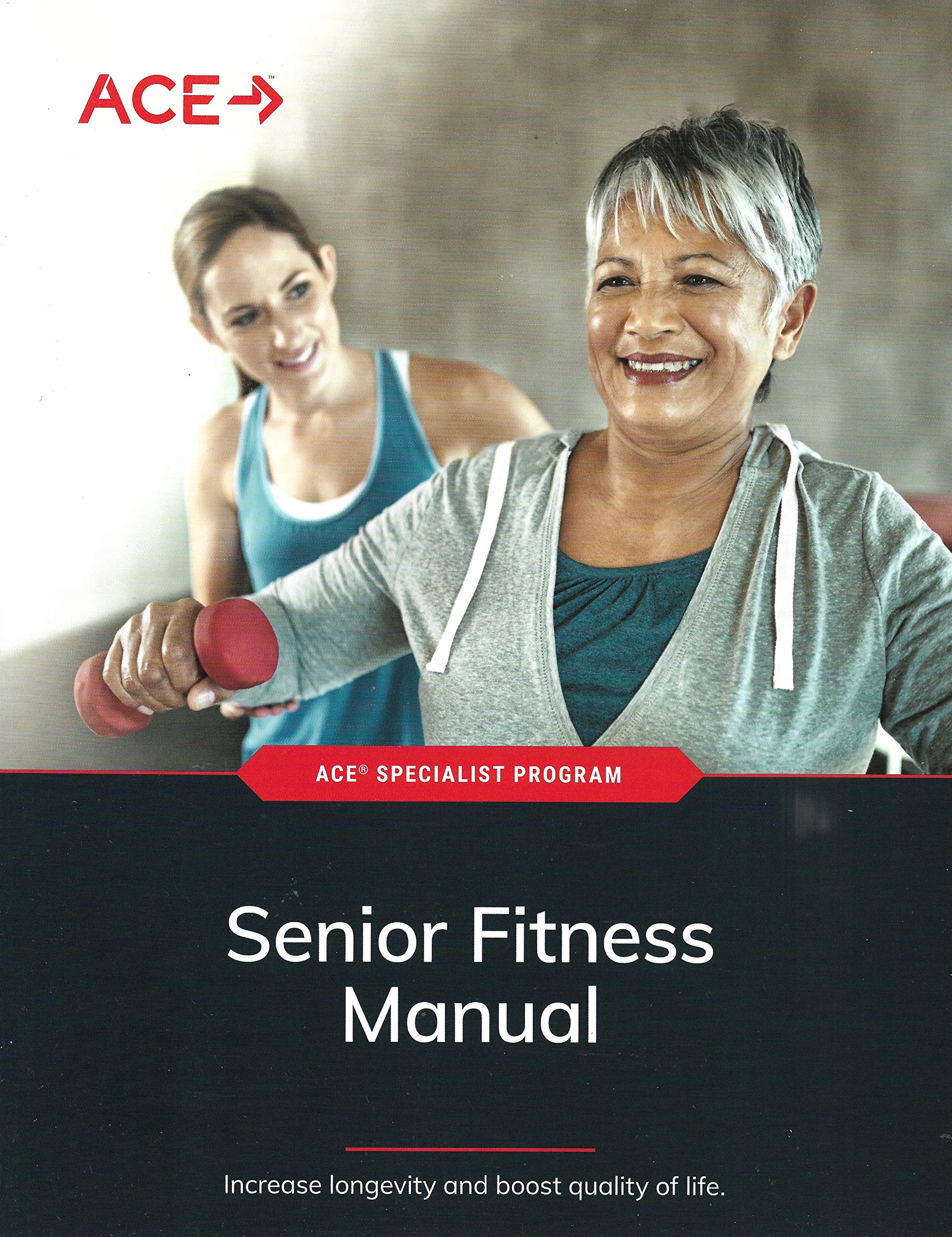 ACE Senior Fitness Manual - Complete Guide for Elderly Exercise & Workouts - Perfect for Home, Gym & Physical Therapy