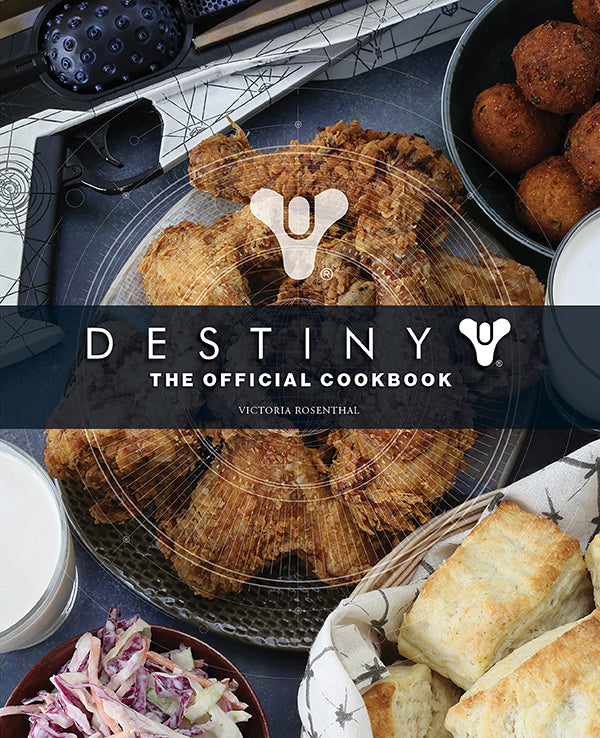 Destiny: The Official Cookbook - Recipes Inspired by the Game for Fans & Home Chefs | Perfect for Gaming Parties & Themed Dinners