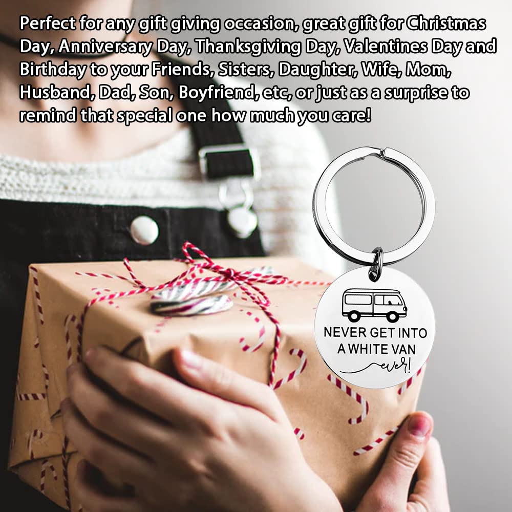 True Crime Lover Keychain - Never Get Into A White Van - Perfect Gift for Murder Mystery Fans & Crime Show Enthusiasts - Great for Keyrings, Backpacks, and Gifts