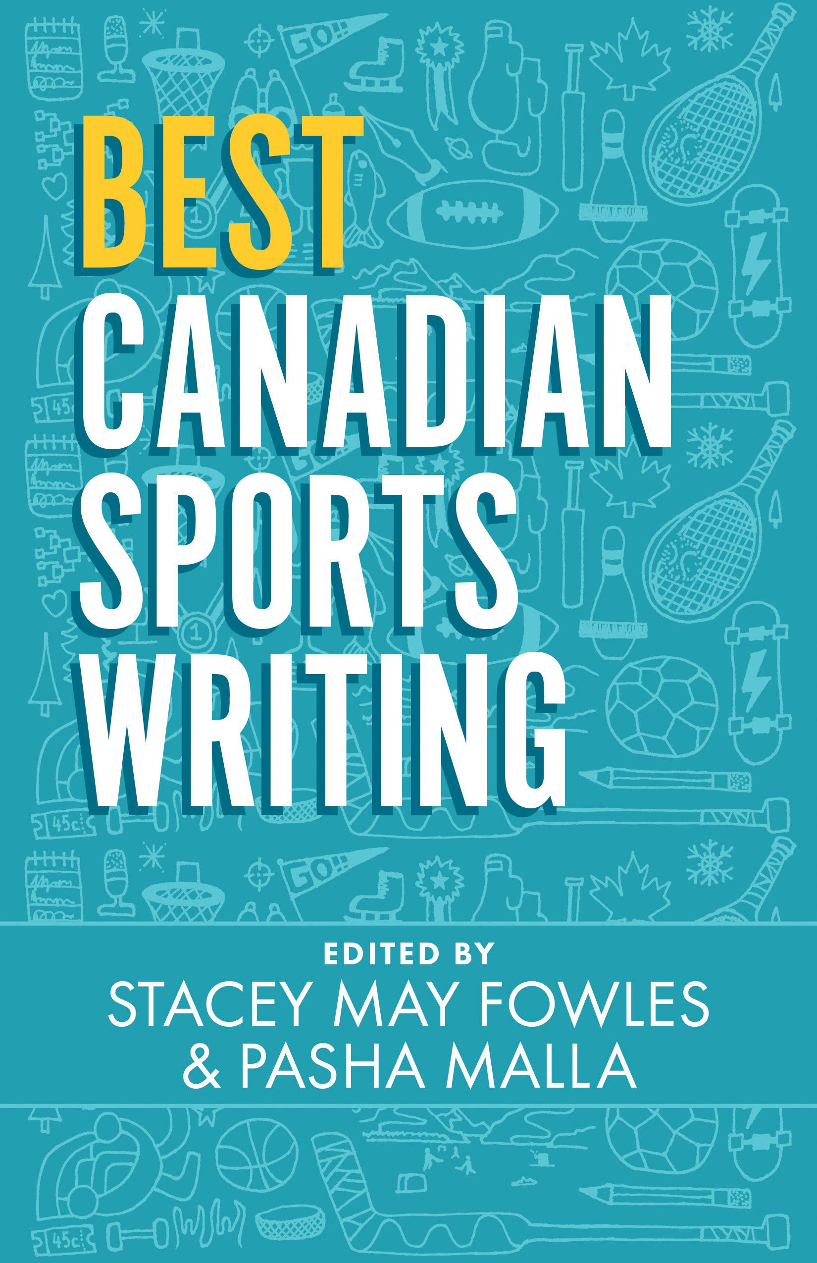 Best Canadian Sports Writing - Top Sports Articles & Stories for Athletes, Fans & Coaches | Perfect for Training, Motivation & Sports Enthusiasts