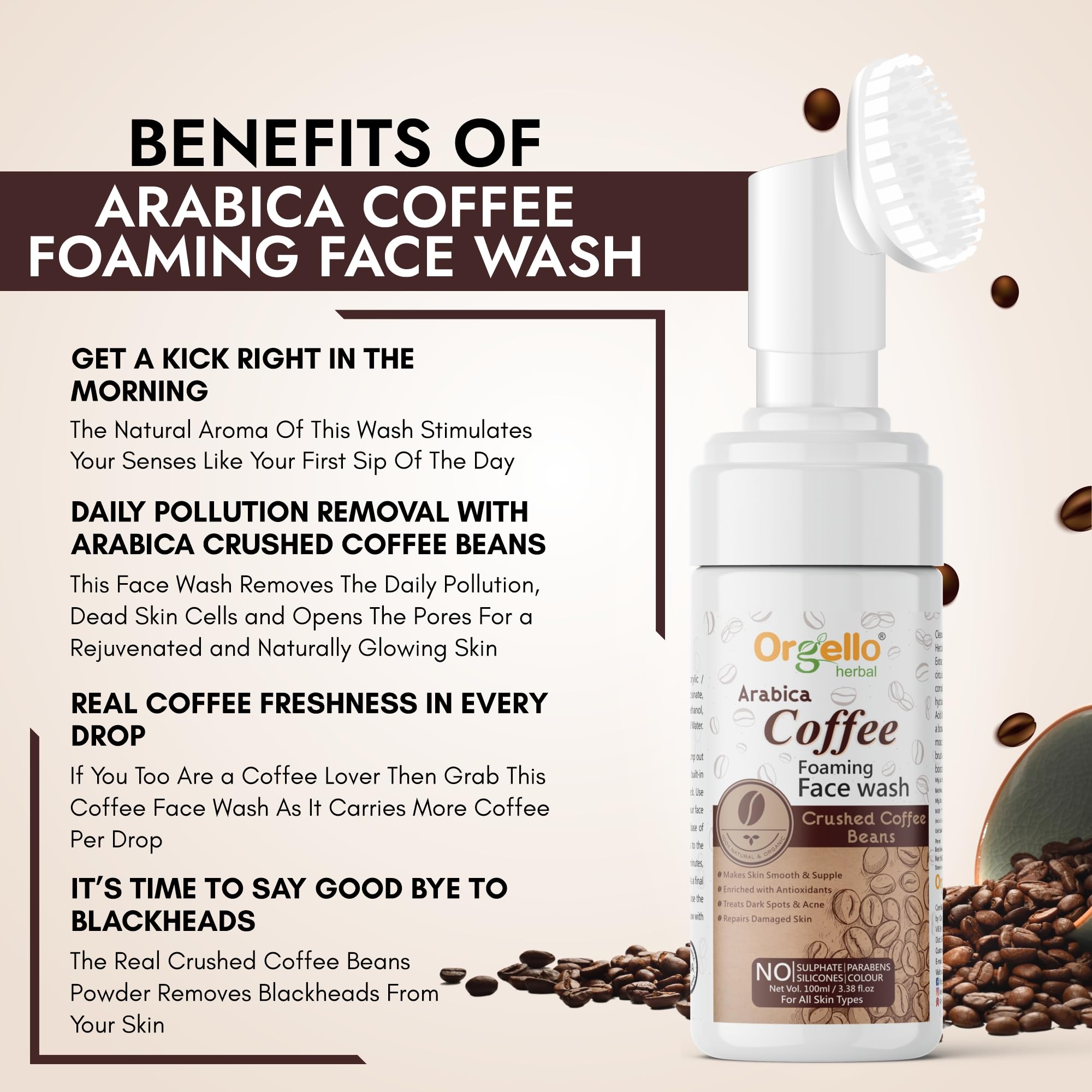 Orgello Arabica Coffee Foaming Face Wash - Sulfate & Paraben Free, Natural Cleanser (100ml) | Gentle Exfoliation for Acne-Prone & Oily Skin | Perfect for Morning Routine & Travel