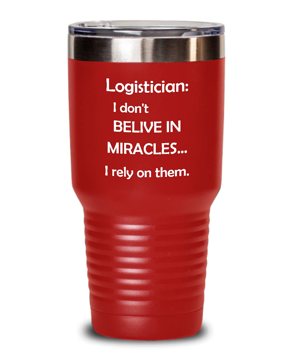 30oz Red Logistician White Tumbler - Insulated Stainless Steel Travel Mug with Motivational Quote 'I Rely on Miracles' - Perfect for Office, Gym & Outdoor Adventures