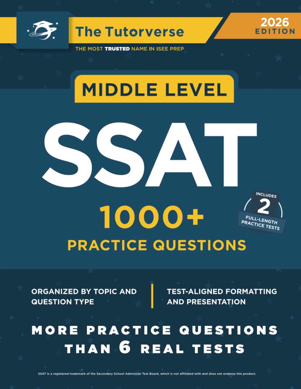 Middle Level SSAT Practice Book: 1000+ Test Questions & Answers for 5th-7th Grade Students | Ideal for Homeschooling & Exam Prep
