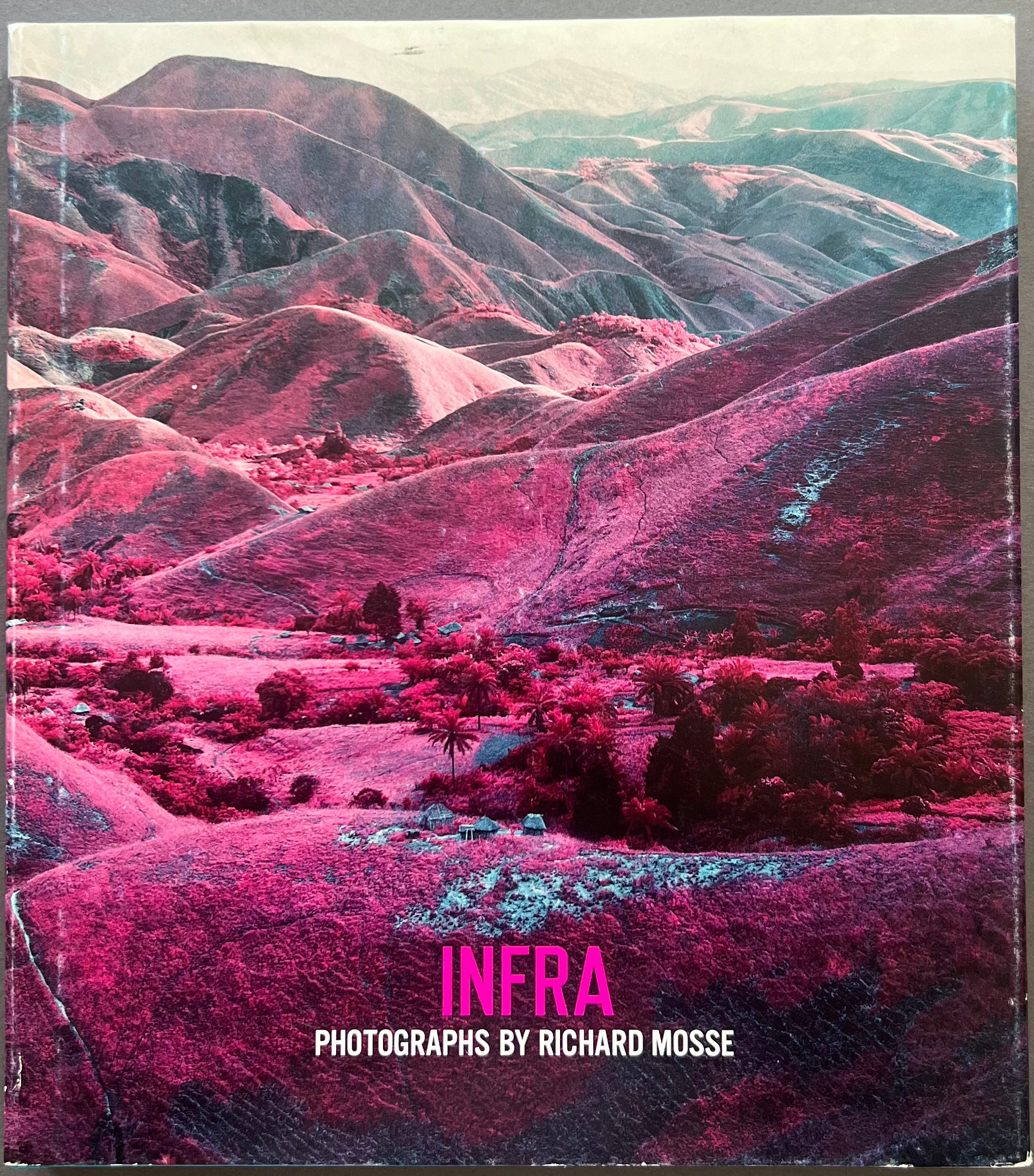 Infra by Richard Mosse - Signed Copy | Limited Edition Photography Book | Perfect for Art Collectors & Photography Enthusiasts