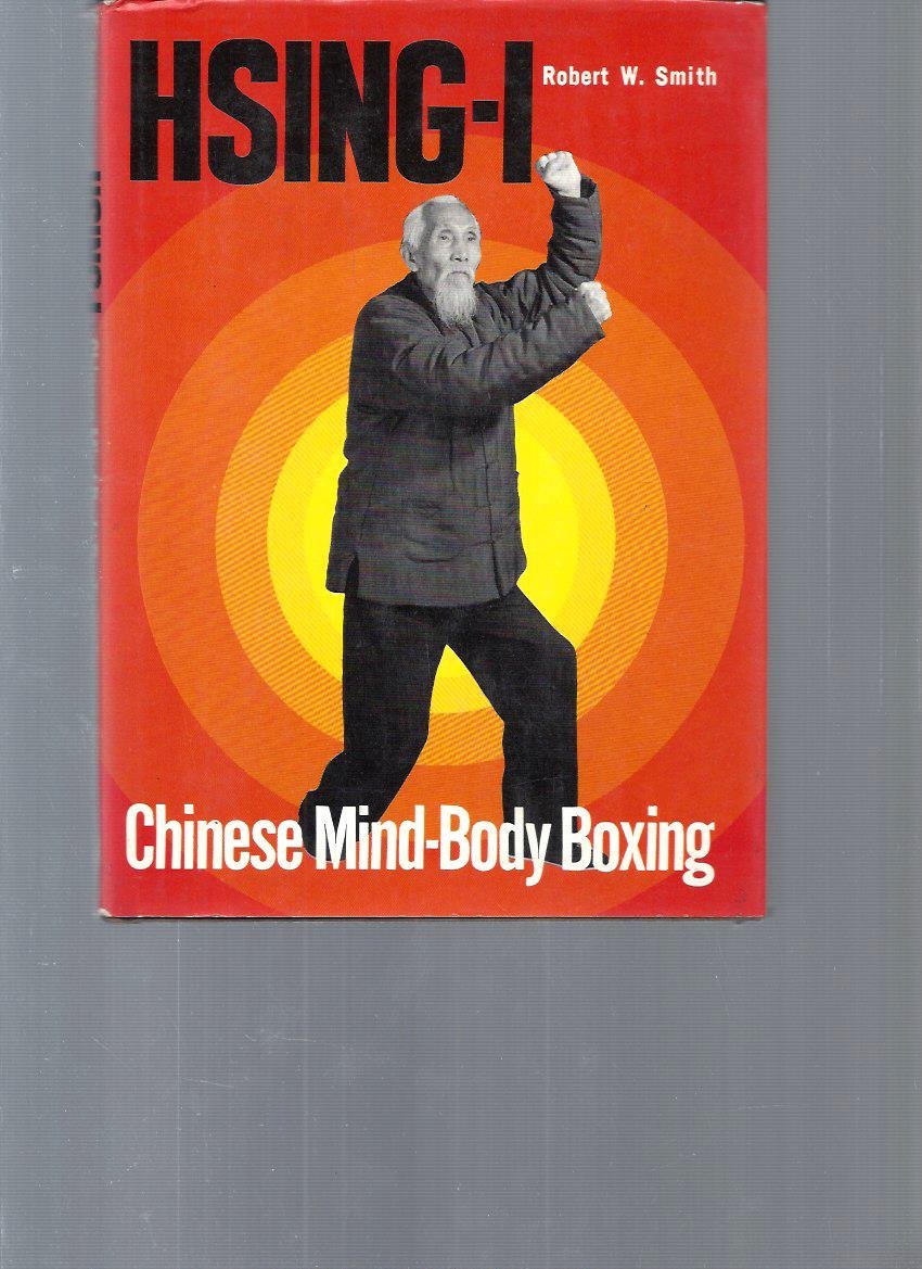 Hsing-I Kung Fu: Traditional Chinese Mind-Body Martial Arts for Self-Defense, Fitness & Meditation | Perfect for Home Practice, Stress Relief & Cultural Exploration