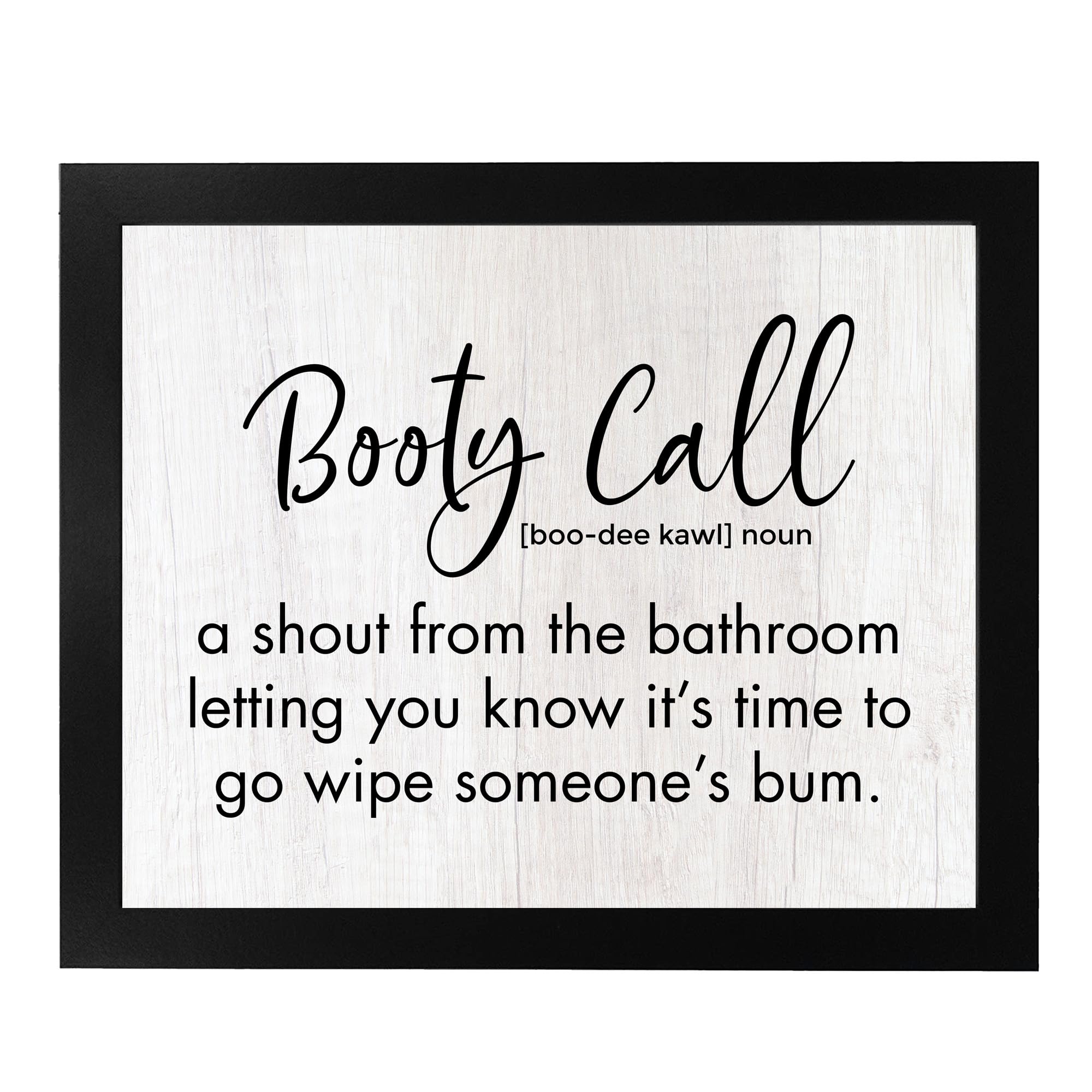 Funny Bathroom Wall Art Print - Booty Call Shout From the Bathroom - Humorous Typographic Decor for Home, Family & Guest Bathrooms - Unframed 10x8 - Perfect for Parents & Entertaining Guests
