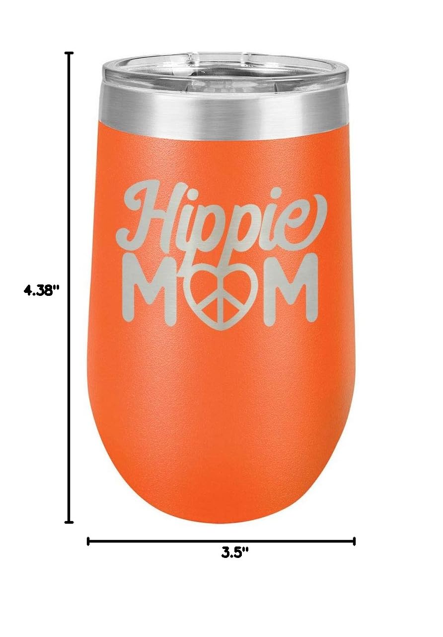HIPPIE MOM Orange 16 oz Insulated Wine Tumbler with Lid - Laser Engraved Funny Quotes | Perfect Mother's Day Gift for Hippie Moms | Great for Coffee, Wine & Cocktails | OnlyGifts.com