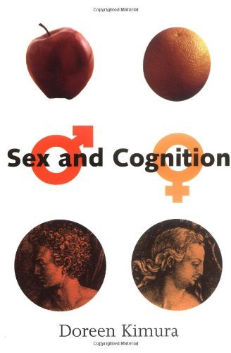 Sex and Cognition: Differences in Brain Function by Doreen Kimura | Neuroscience & Psychology Research | Perfect for Students & Researchers (Paperback, 2000)