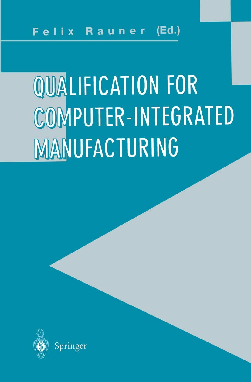 Computer-Integrated Manufacturing Certification - Online Training Course for Industry 4.0 Careers | Boost Your Engineering & Automation Skills for Smart Factories & Advanced Manufacturing Jobs