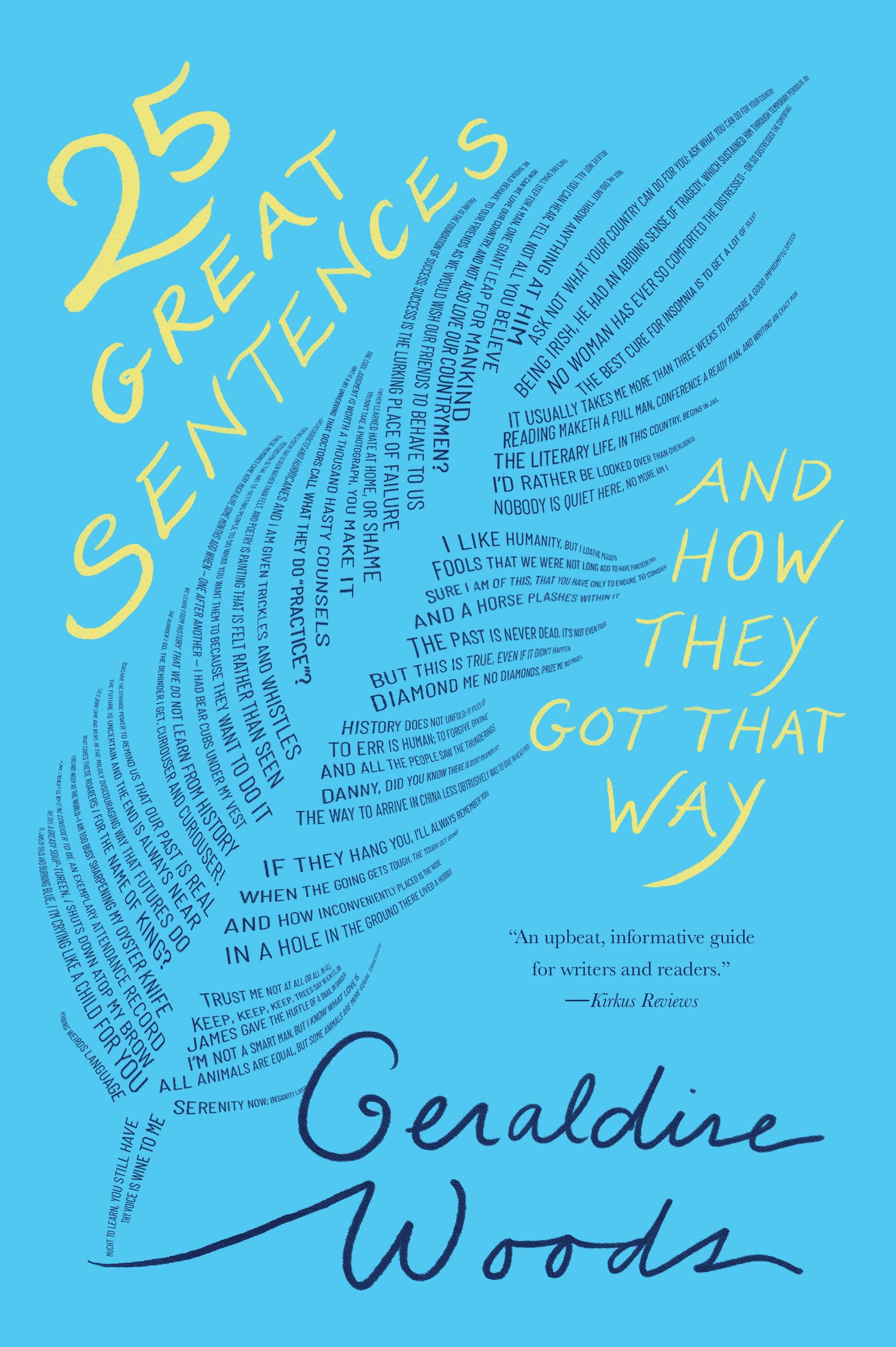 25 Great English Sentences and How They Were Crafted - Perfect for Writers, Students & Language Enthusiasts