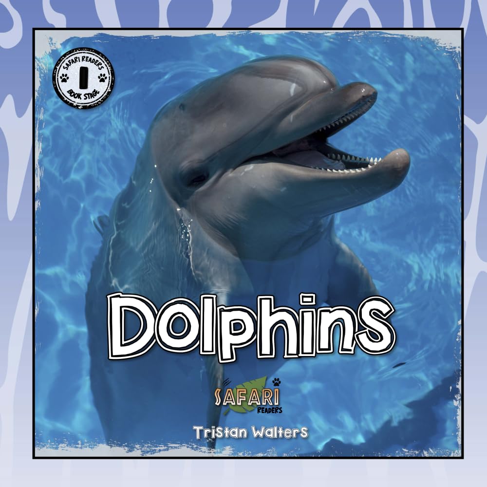 Dolphin Safari Readers - Wildlife Books for Kids | Educational Marine Life Reading for Children | Perfect for Classroom Learning & Bedtime Stories