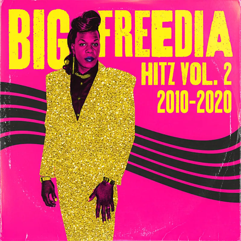 Big Freedia Hitz Vol. 2 (2010-2020) - New Orleans Bounce Music Album | Perfect for Parties, Workouts & Celebrations
