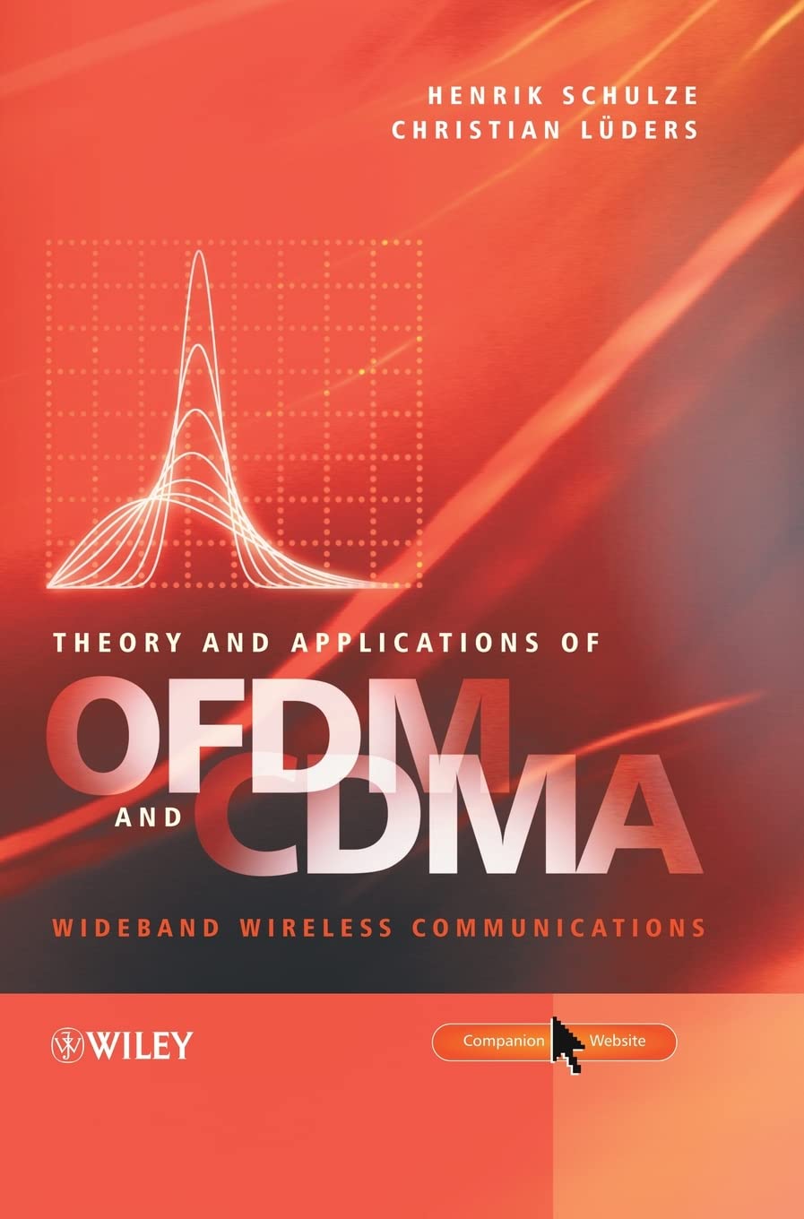 OFDM and CDMA: Theory, Applications & Wideband Wireless Communications Technology for 5G Networks, IoT Devices, and Mobile Communication Systems