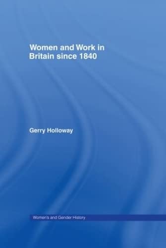 Women and Work in Britain Since 1840 - Gender History Book | Study Women's Labor Rights & Social Changes | Perfect for Historians & Gender Studies Students