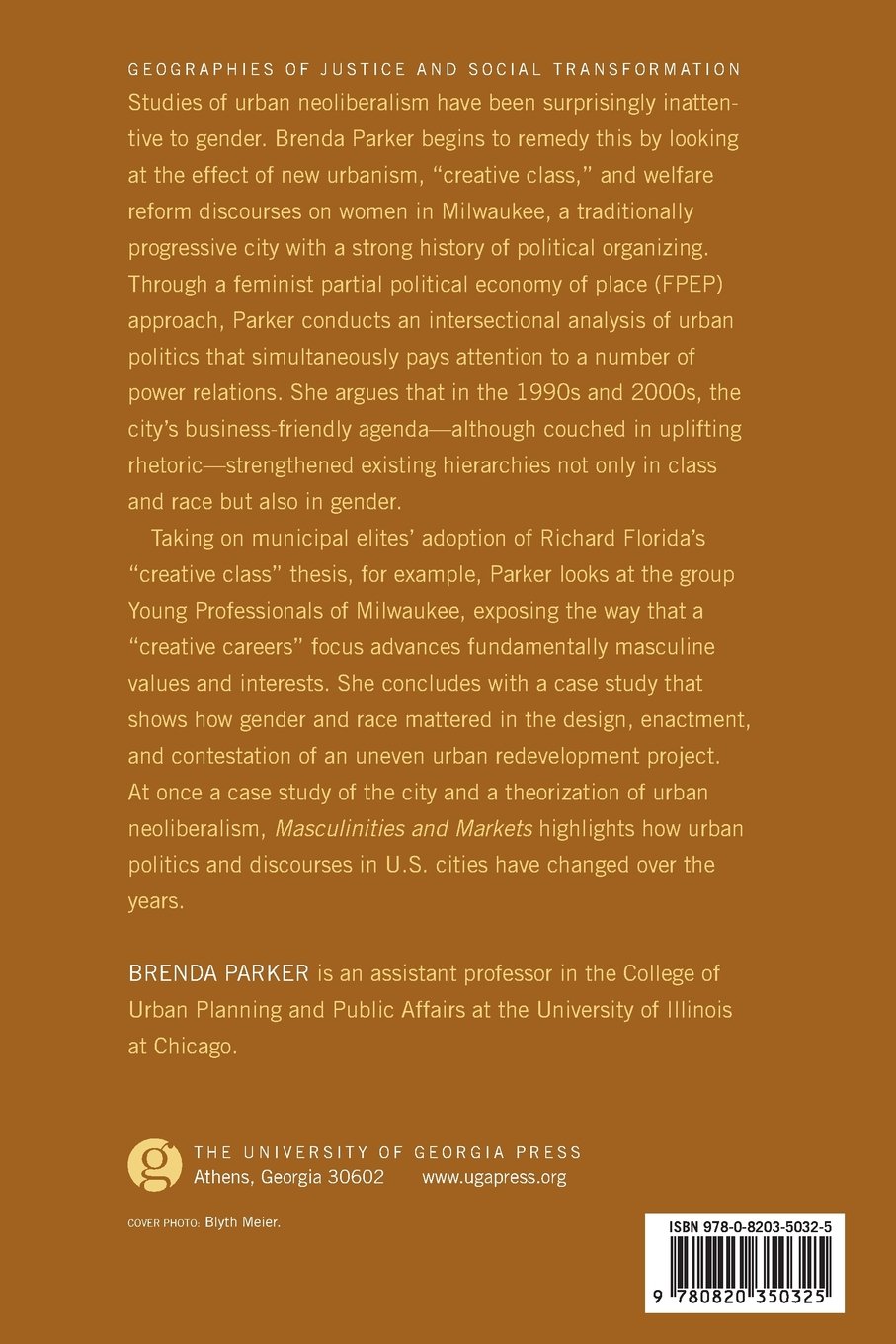 Masculinities and Markets: Raced and Gendered Urban Politics in Milwaukee - Geographies of Justice and Social Transformation | Urban Sociology Study | Political Science Research | Academic Book for Social Justice Discussions