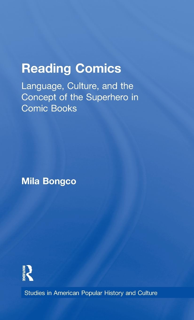 Reading Comics: Language, Culture & Superhero Concept in Comic Books | American Popular History Studies | Perfect for Comic Enthusiasts & Cultural Researchers