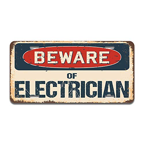 Beware of Electrician
