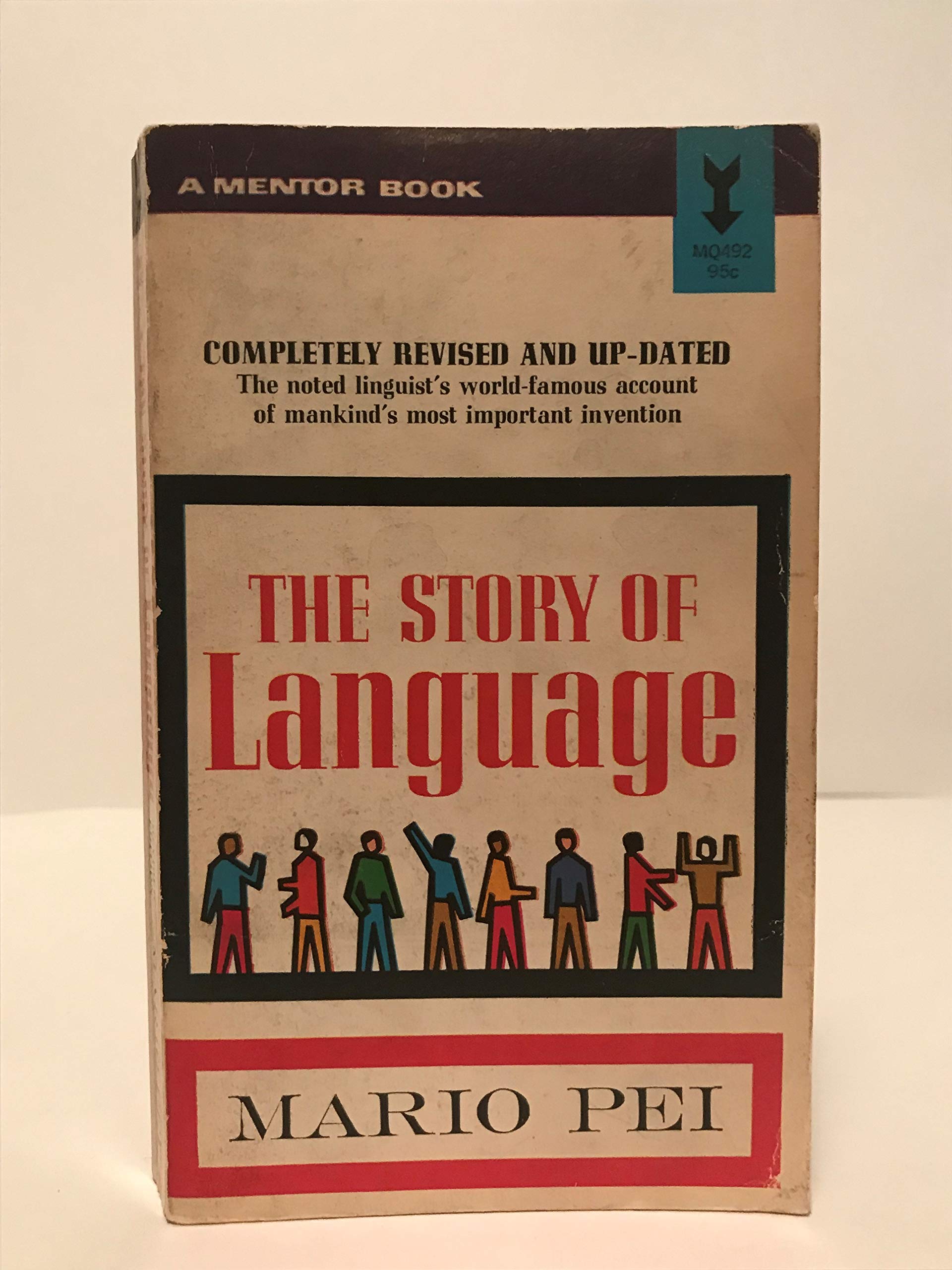 The Story of Language: A Mentor Book - Explore Linguistic History & Evolution for Students, Teachers & Book Lovers