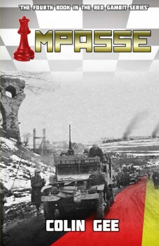 Impasse - Book 4 in The Red Gambit Series | Military Fiction Thriller Novel | Perfect for War History Fans & Action Readers