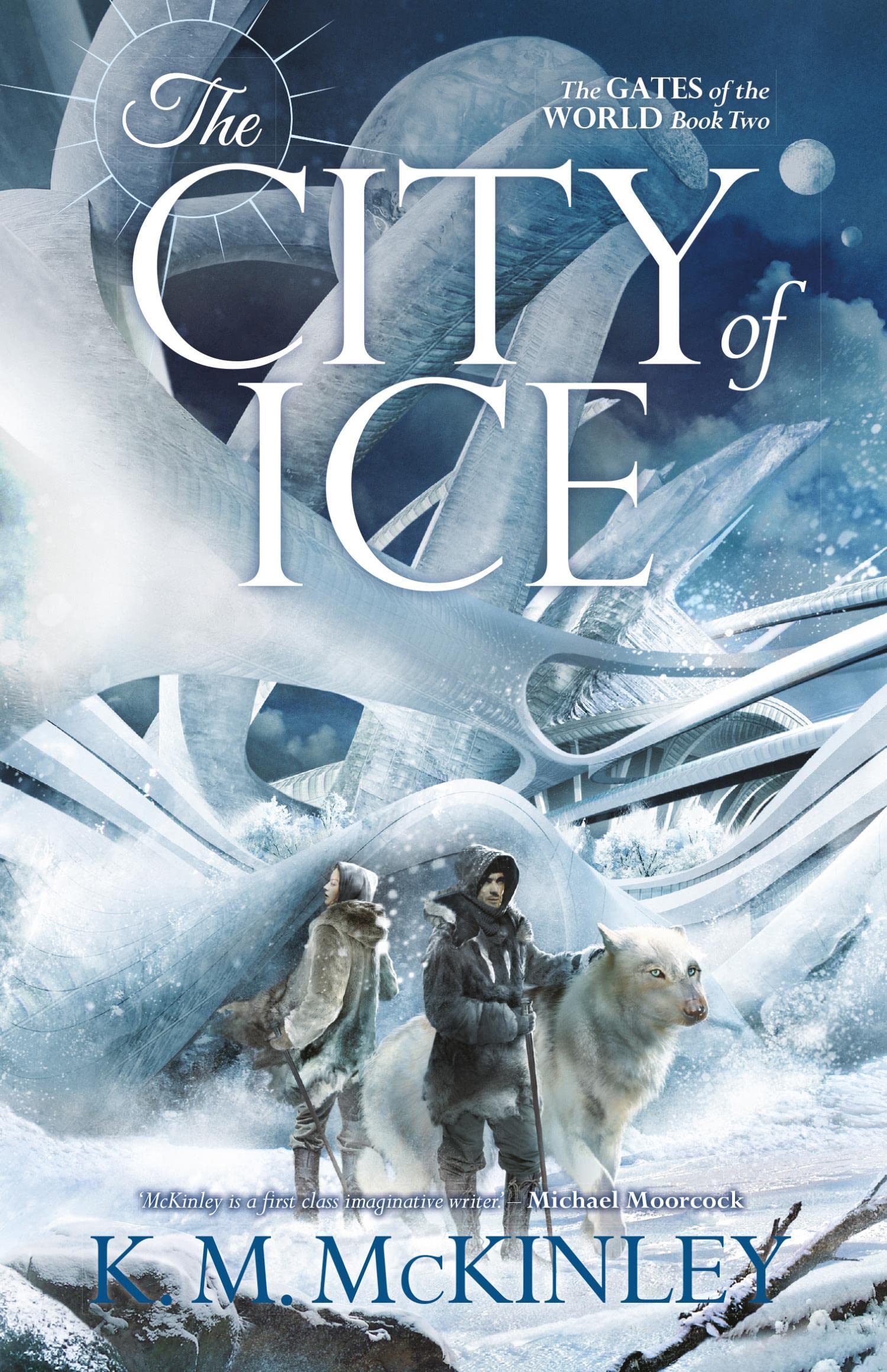 The City of Ice (Book 2) - The Gates of the World | Epic Fantasy Adventure Novel for Adults | Perfect for Winter Reading by the Fireplace