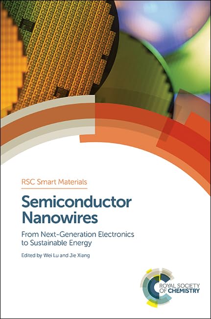 Semiconductor Nanowires for Next-Gen Electronics & Sustainable Energy | Smart Materials Vol.11 | Applications in Quantum Computing & Solar Cells