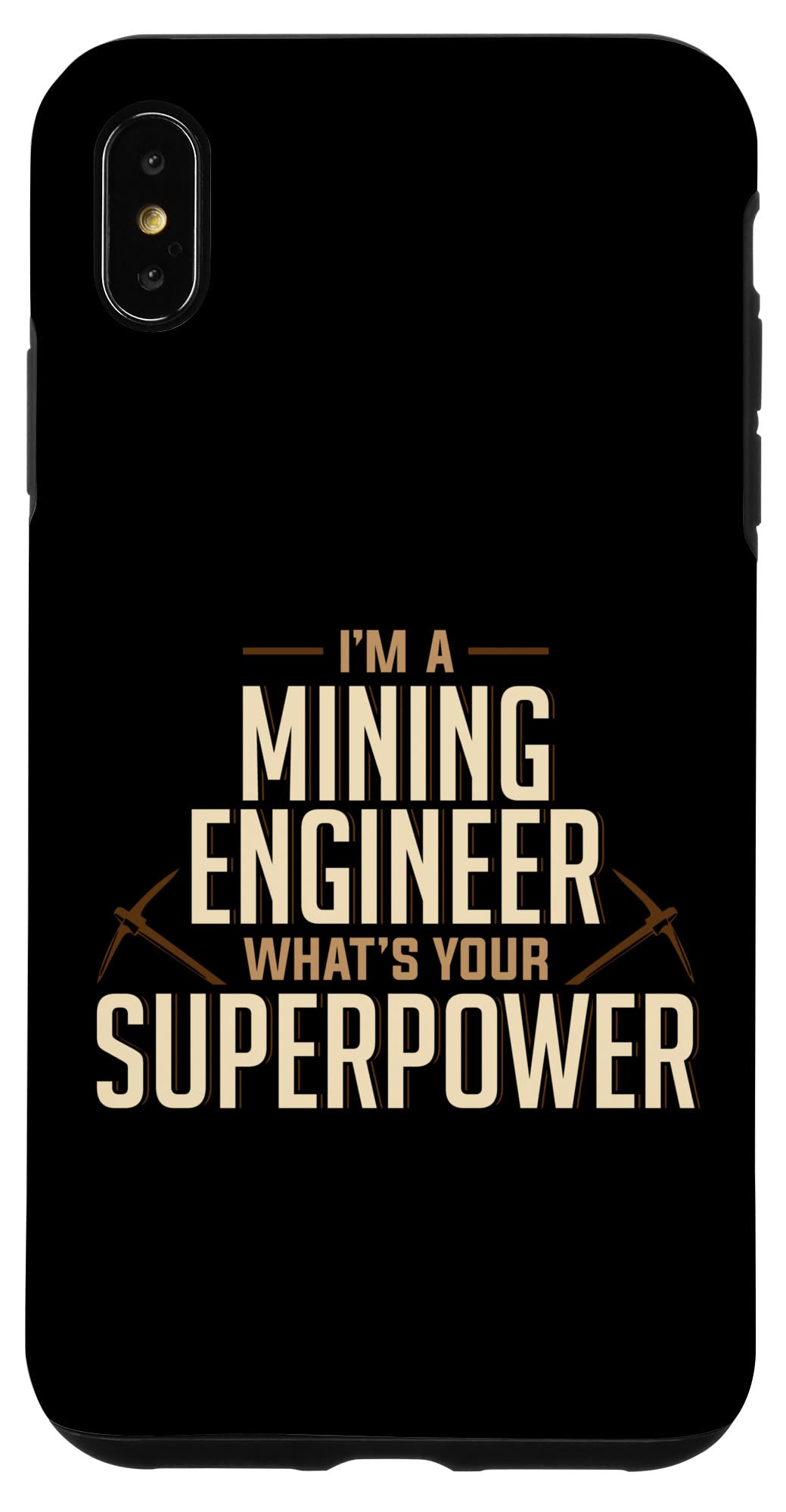 iPhone XS Max Case for Mining Engineers - Durable Protective Phone Cover with Superpower Engineering Design | Perfect for Field Work & Outdoor Adventures