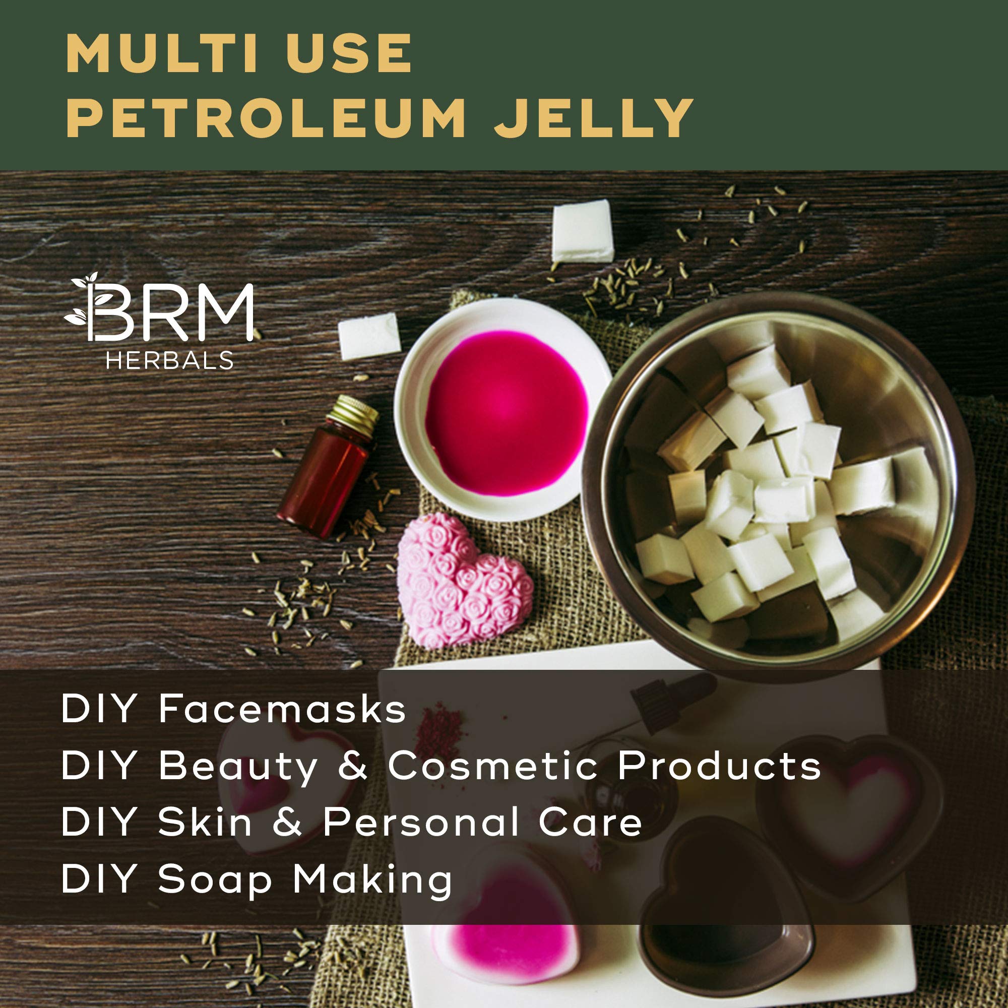 BRM Herbals Petroleum Jelly - 500g Multipurpose Skin Protectant for Dry Skin, Chapped Lips, DIY Beauty, Makeup Removal & First Aid | Ideal for Face, Body Care & Soap Making