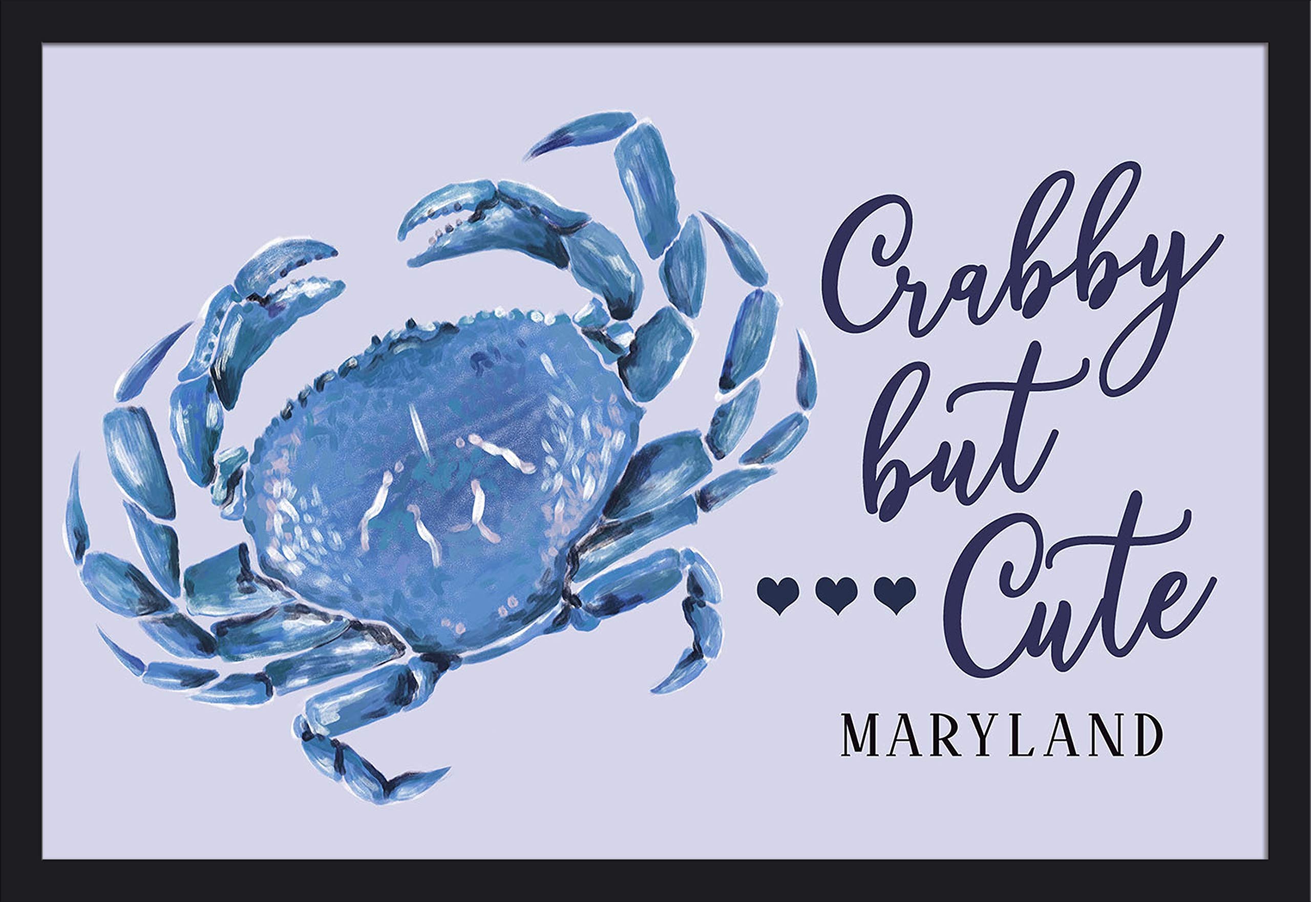 Maryland Crabby but Cute Sentiment Giclee Art Print - 36x24 Gallery Framed Black Wood Wall Decor - Perfect for Coastal, Beach House & Kitchen Decor