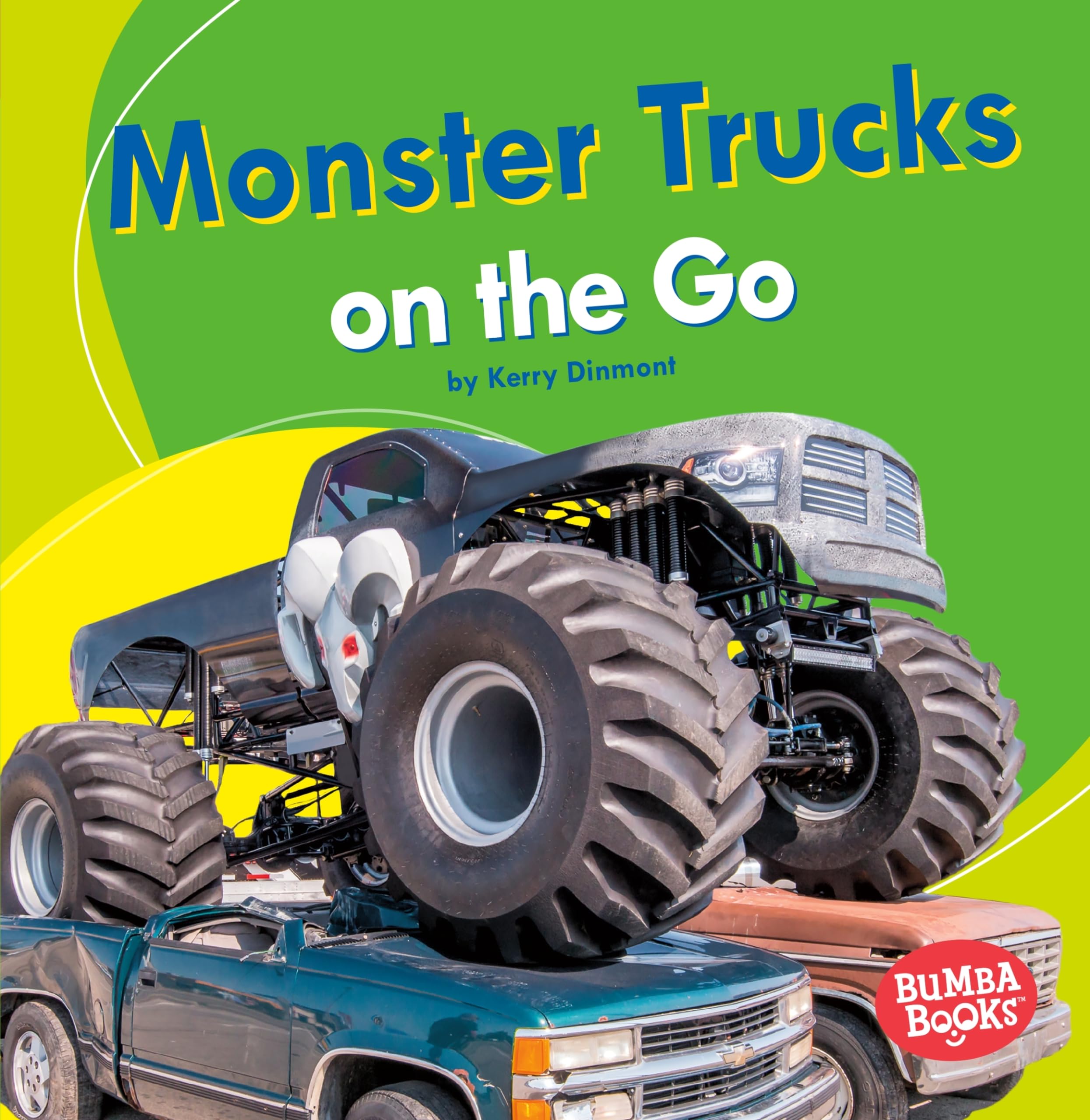Monster Trucks on the Go - Bumba Books Machines That Go Series | Fun Educational Book for Kids About Monster Trucks & Vehicles | Perfect for Storytime, Classroom Learning & Young Truck Enthusiasts