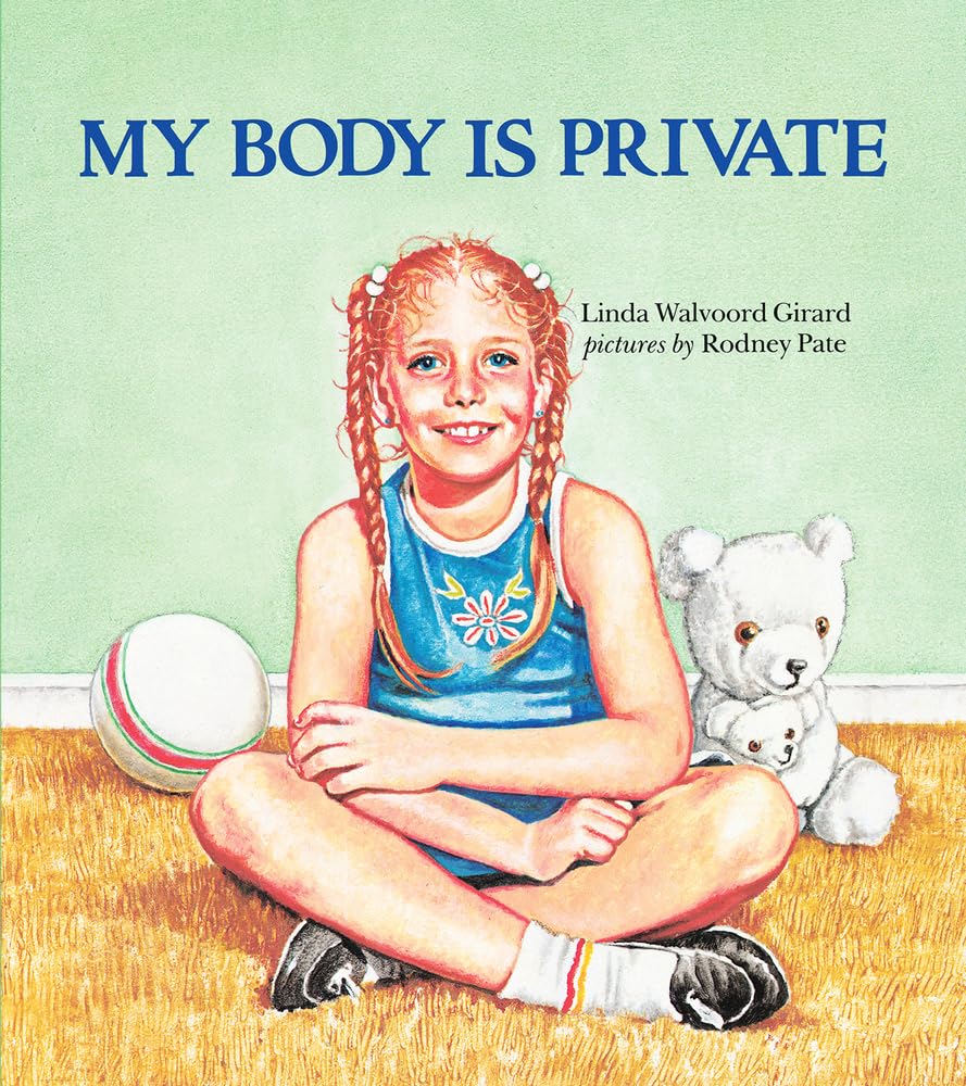My Body Is Private - Albert Whitman Prairie Books Paperback | Children's Safety & Body Awareness Book for Parents & Educators