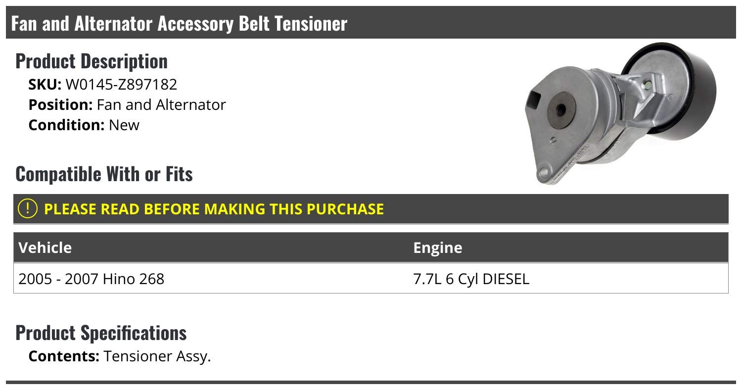 Fan and Alternator Accessory Belt Tensioner for 2005-2007 Hino 268 7.7L 6-Cylinder Diesel Engine - High-Performance Replacement Part for Smooth Operation - Ideal for Truck Maintenance & Repair Shops