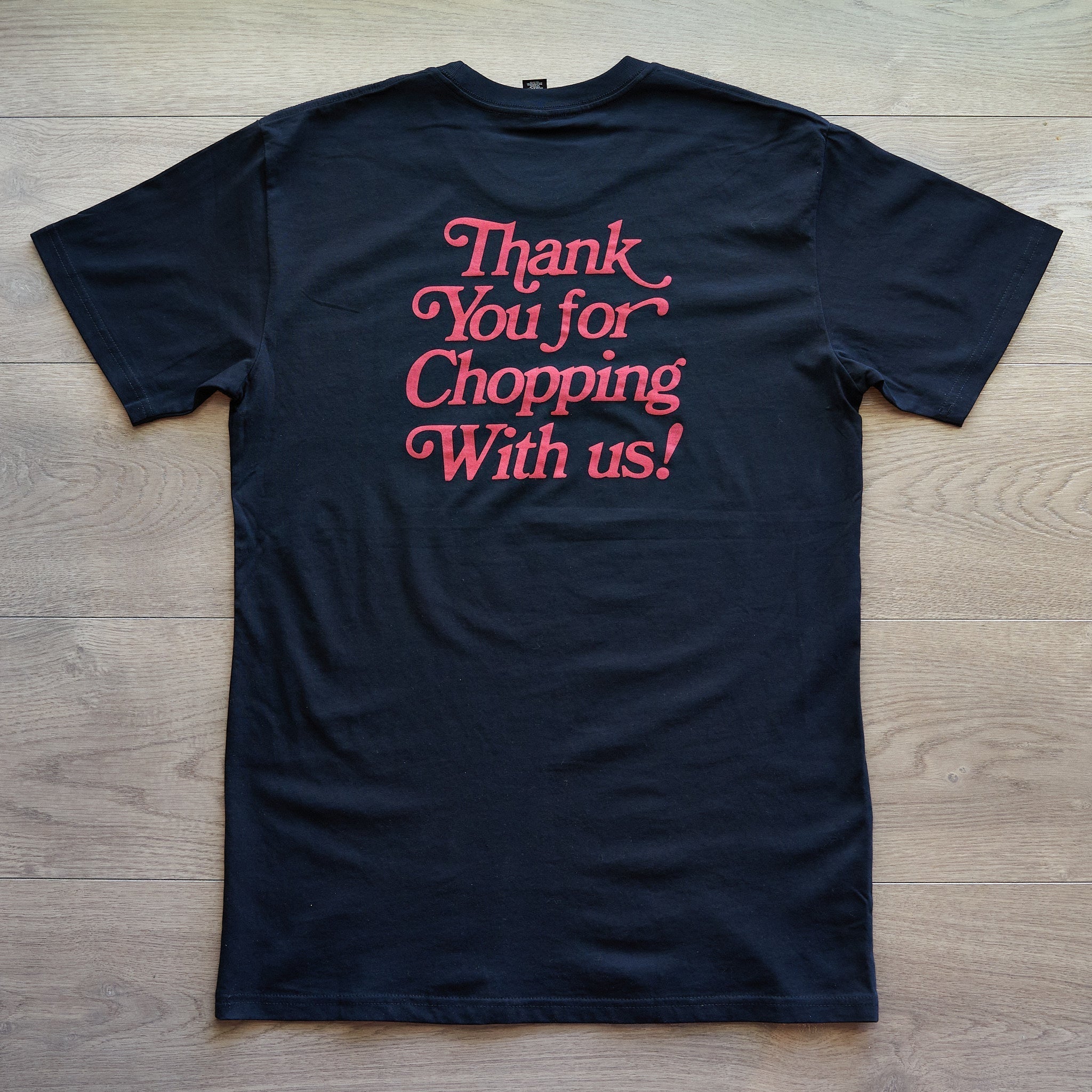 Thank You For Chopping T-Shirt - Funny Cooking & BBQ Apparel - Perfect for Chefs, Grill Masters & Food Lovers
