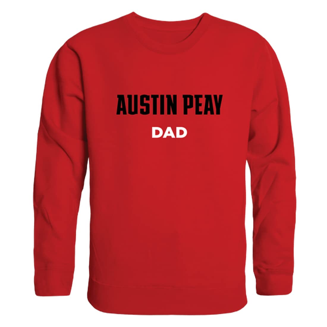 W Republic Austin Peay State University Dad Crewneck T-Shirt - Red Small | Comfortable College Apparel for Gameday, Father's Day & Alumni Pride