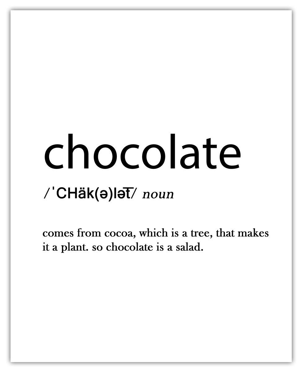 Funny Farmhouse Kitchen Wall Art - 8x10 Unframed Chocolate Definition Print, Aesthetic Decor for Coffee Bars & Country Style Kitchens