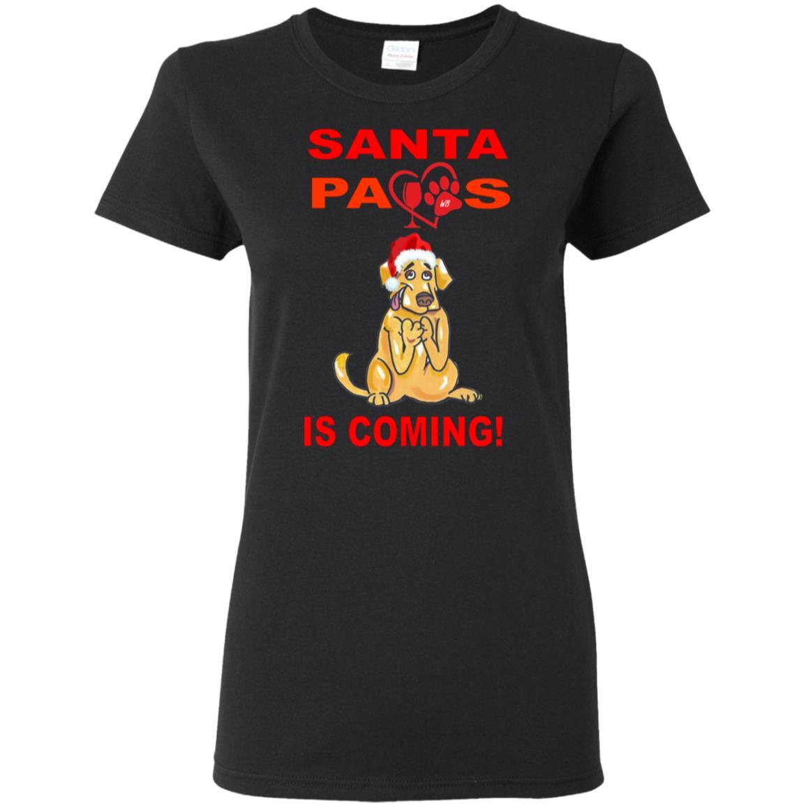 Santa Paws Is Coming - Funny Christmas Dog Lovers T-Shirt for Women - 5.3 oz Soft Cotton Tee - Perfect for Holiday Parties & Pet Owner Gifts