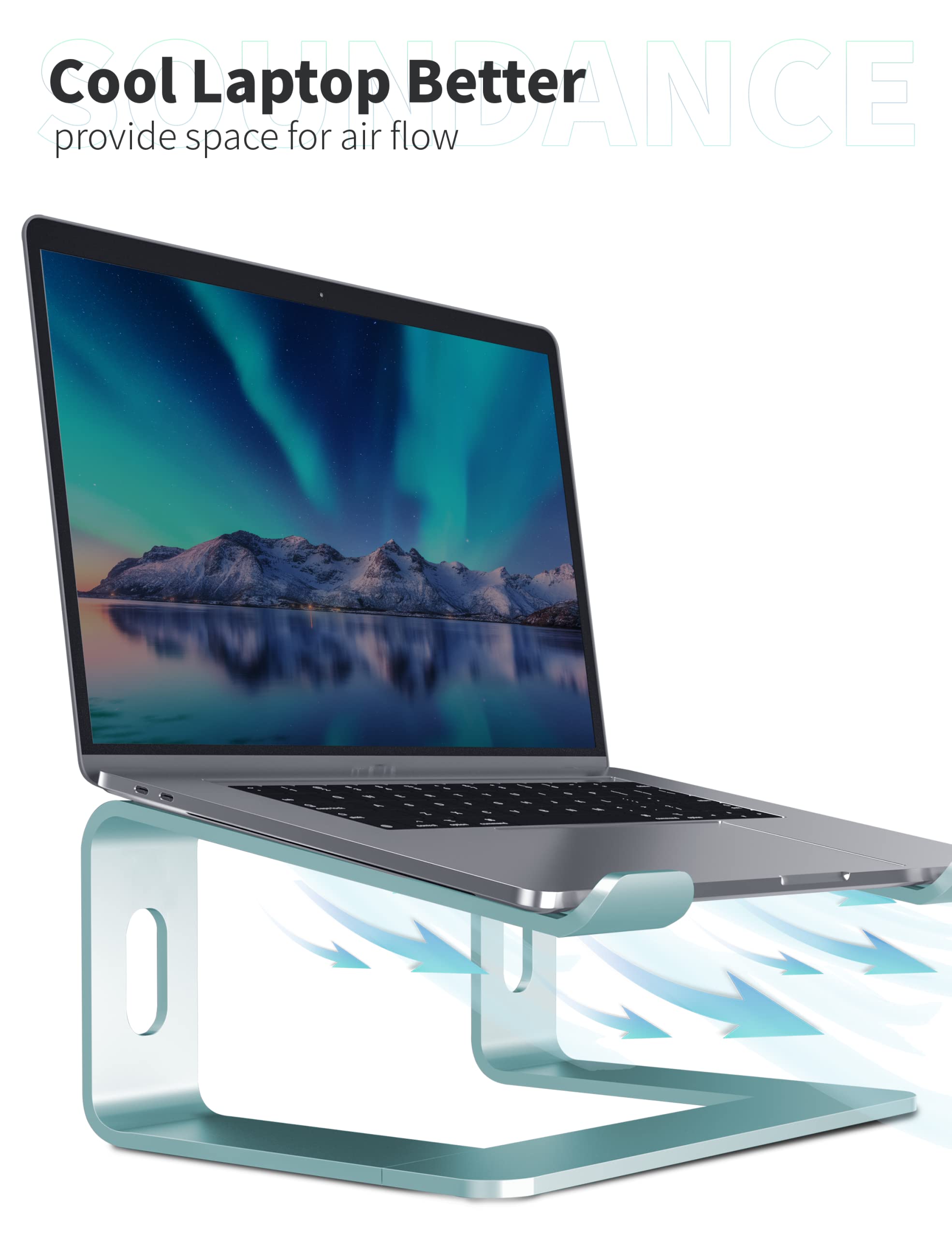 SOUNDANCE Aluminum Laptop Stand for Desk - Ergonomic Computer Riser Holder Compatible with MacBook, Dell, HP (10-15.6 Inch) - Adjustable Notebook Elevator for Home Office & Workspace (Aquamarine)