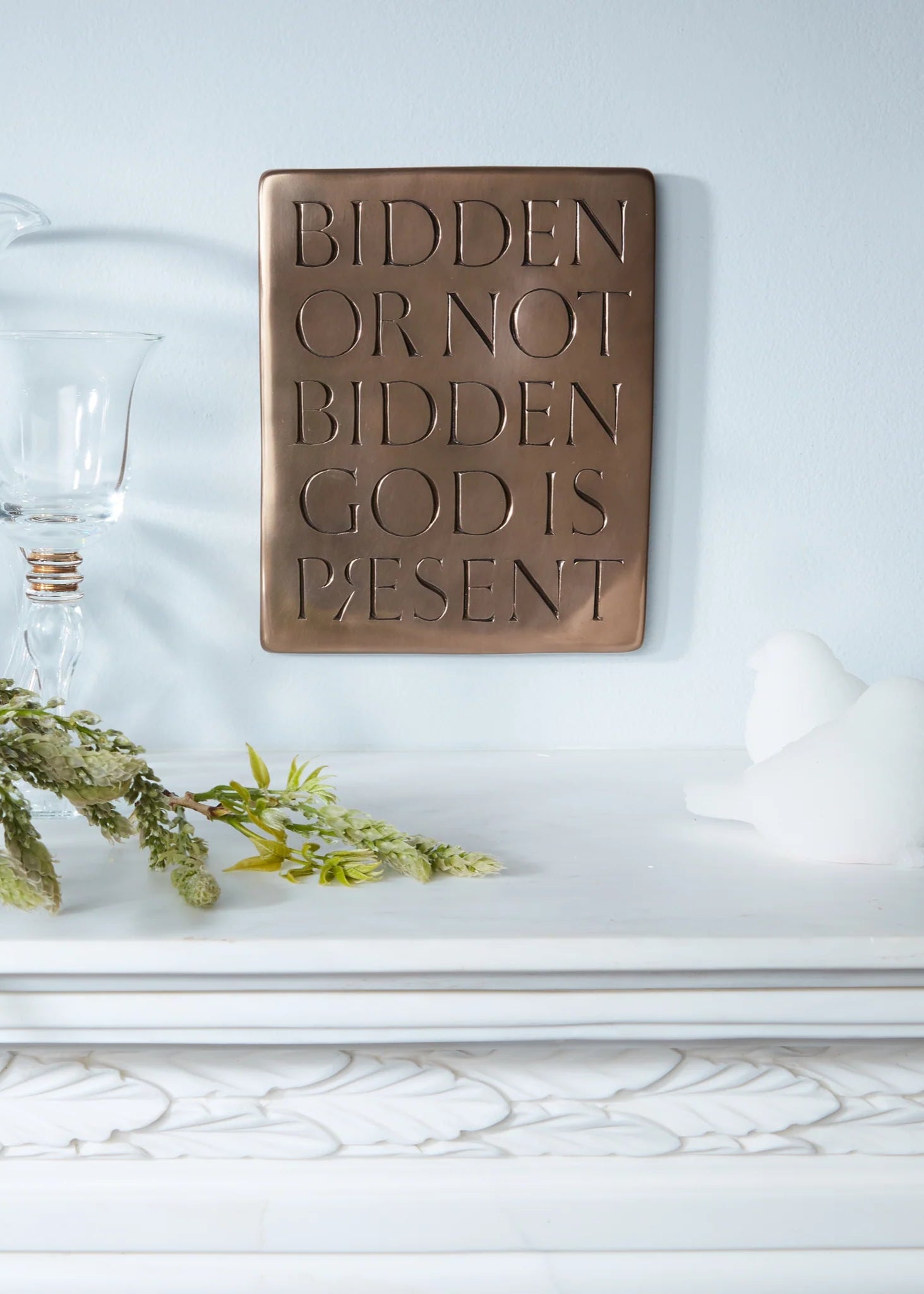Bidden Or Not Bidden, God Is Present - Inspirational Wall Plaque for Home & Office Decor | Perfect for Living Room, Bedroom, or Gift