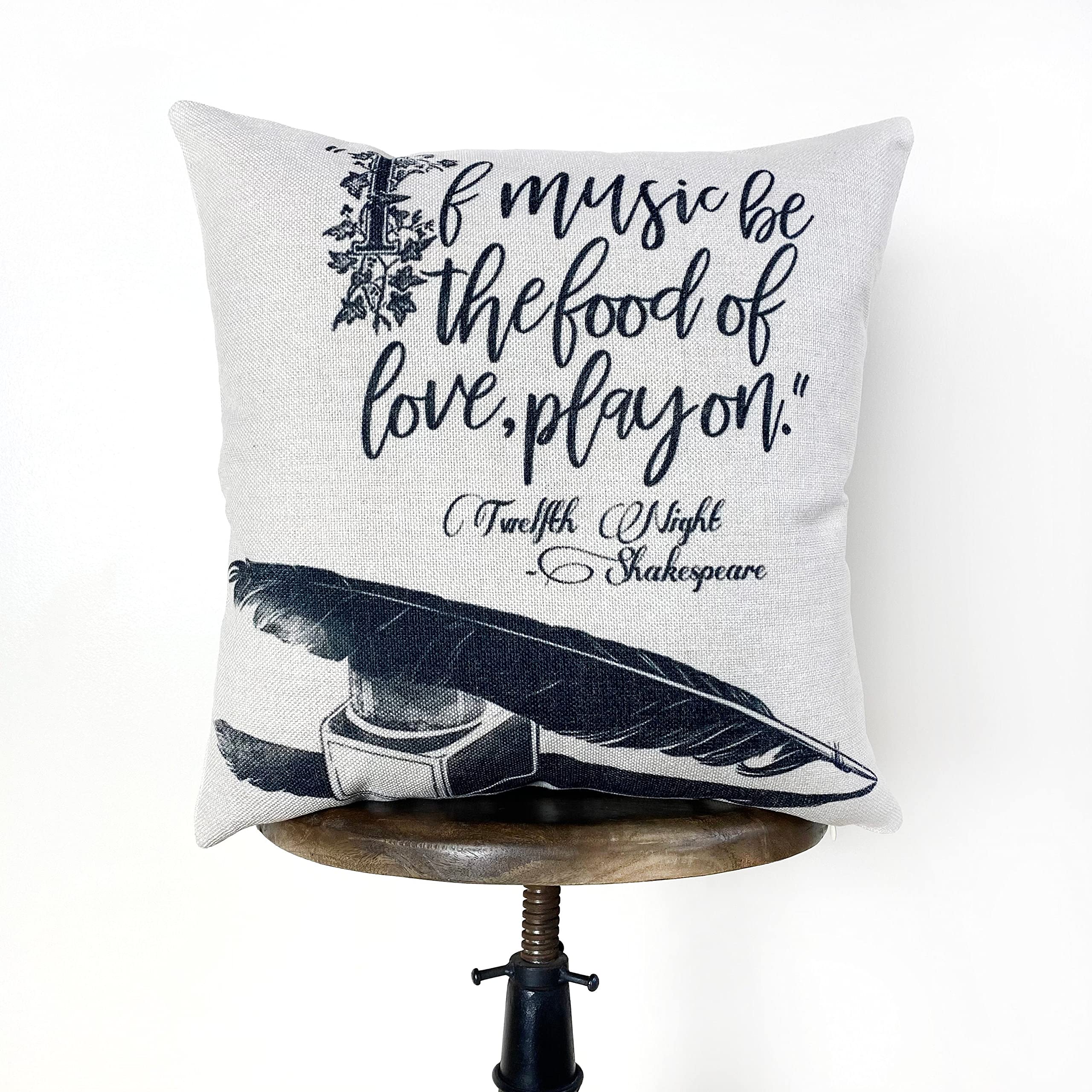 Shakespeare Quote Pillow Cover - 'If Music be The Food of Love' from Twelfth Night | Literary Home Decor & Music Lover Gift for Bedroom, Living Room, or Reading Nook
