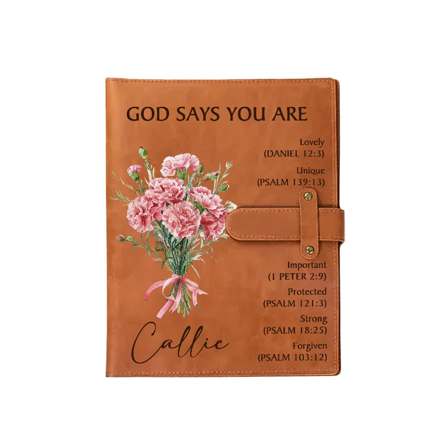 Callie Personalized Inspirational Bible Study Journal for Women - A5 Leather Prayer Notebook with Birth Flowers & Christian Affirmations | Perfect for Scripture Note-Taking, Devotional Writing & Faith-Based Gift Giving