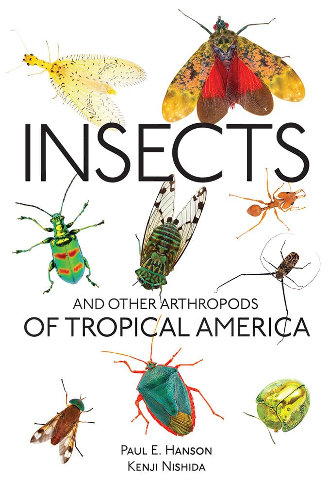 Insects and Other Arthropods of Tropical America - Comprehensive Guide to Tropical Wildlife | Zona Tropical Publications | Perfect for Nature Enthusiasts, Researchers & Travelers Exploring Rainforests
