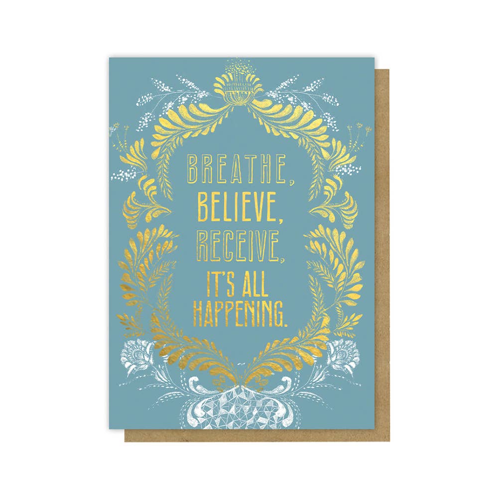 Breathe Believe Greeting Card - Inspirational Motivational Card for Friends, Family & Coworkers - Perfect for Birthdays, Anniversaries, Encouragement & Daily Positivity