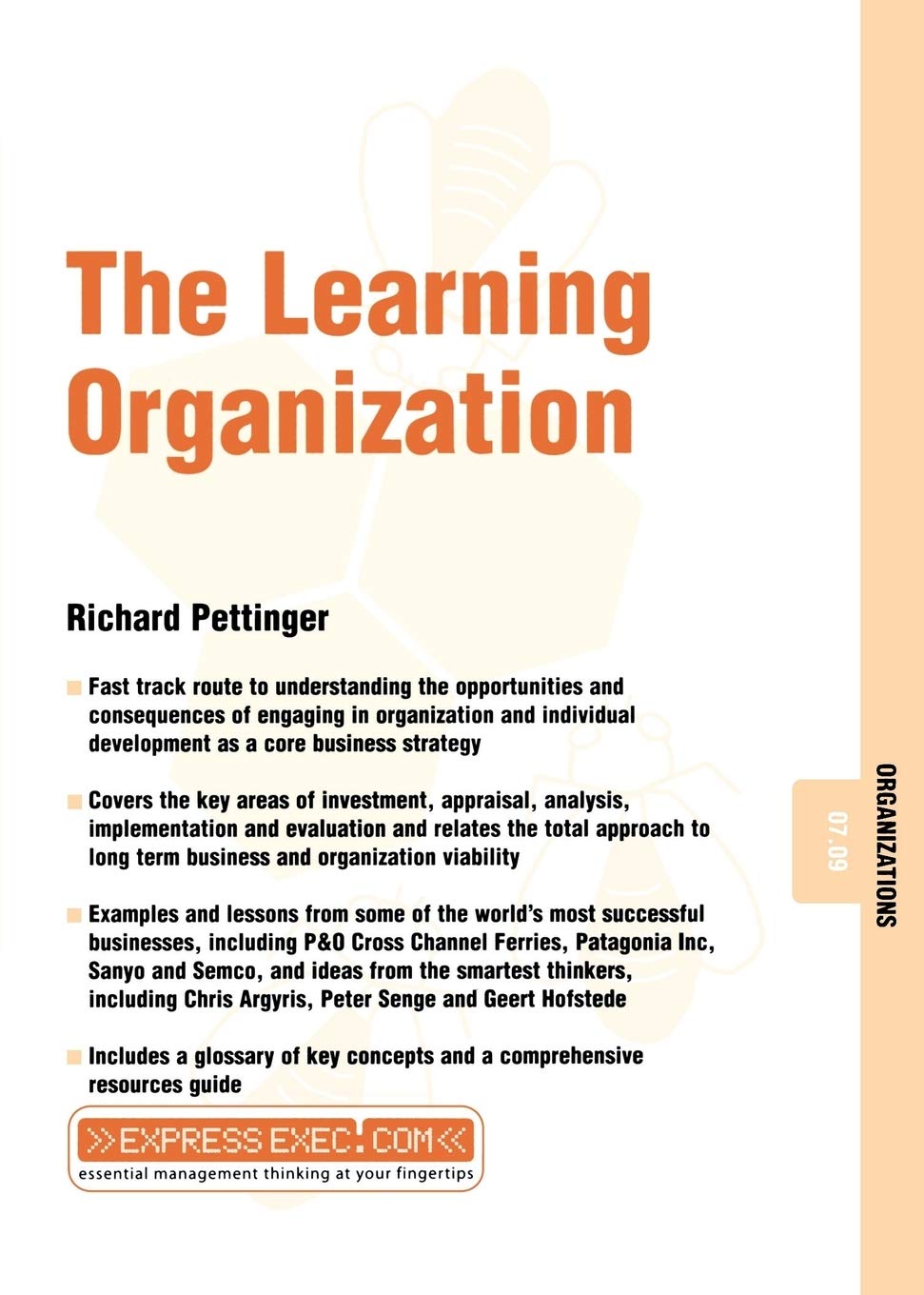 The Learning Organization: Strategies for Continuous Improvement and Growth in Business, Education, and Leadership Development