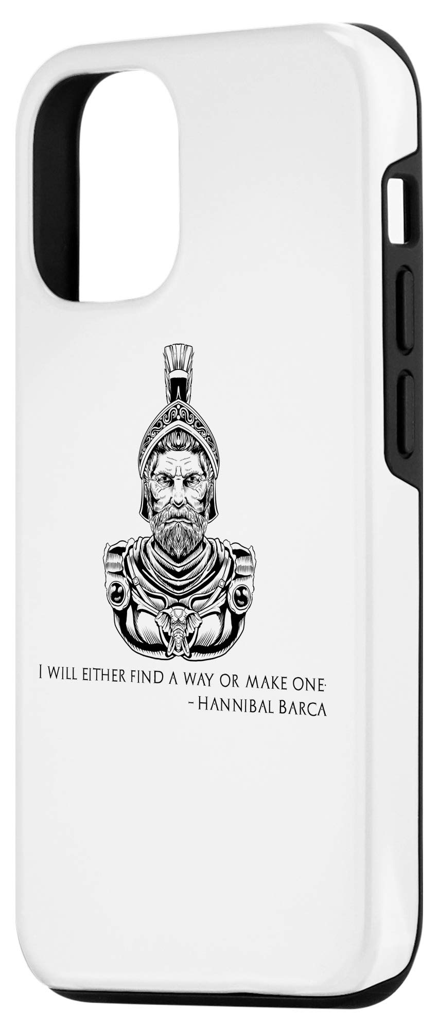 iPhone 12/12 Pro Case with Inspirational Hannibal Barca Quote - 'I Will Either Find A Way Or Make One' - Slim Protective Cover for Everyday Use, Work & Travel