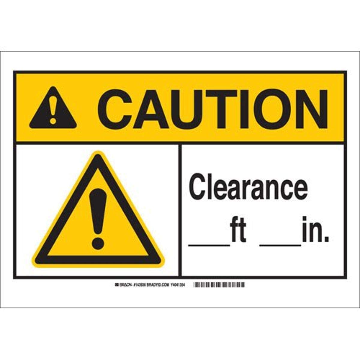Brady 143932 Aluminum Caution Clearance Sign - 10