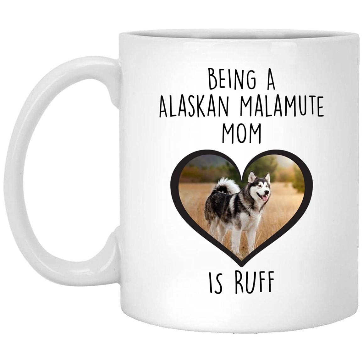 Funny Alaskan Malamute Dog Mom Gift - Personalized Photo Coffee Mug for Women - 11oz White Ceramic Cup - Christmas 2024 Present - Perfect for Dog Lovers, Pet Owners & Coffee Drinkers at Home or Office