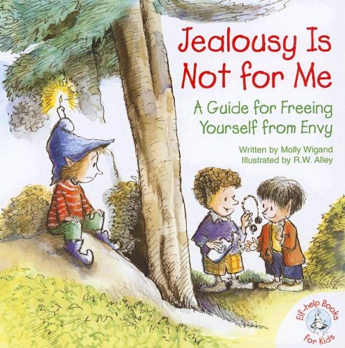 Jealousy Is Not for Me: A Guide to Overcoming Envy for Kids | Self-Help Book for Children's Emotional Growth | Perfect for Classroom, Therapy & Parenting